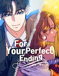 For Your Perfect Ending
