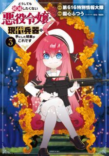 The Villainess Will Crush Her Destruction End Through Modern Firepower