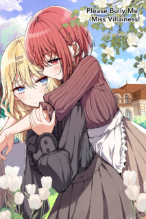 Please Bully Me, Miss Villainess!