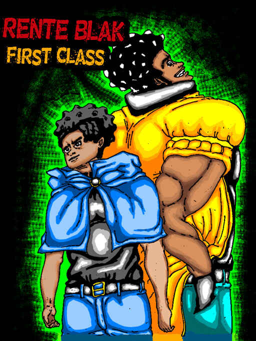 RENTE BLAK:First Class